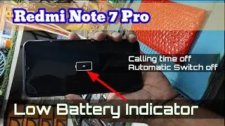 redmi note 7 pro || low battery indicator || auto power off