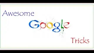 | Some Google Tricks |