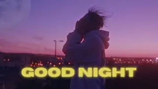 Vivih - Good Night (Video Oficial) | Good Night