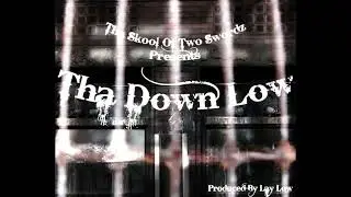 Tha Skool Of Two Swordz - The Exodus (Prod Lay Low)