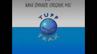 Sket - Wank Spanner (Original Mix)