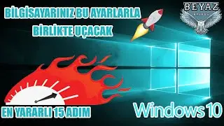 15 Adım İle Bilgisayar Hızlandırma 2021 [ Windows 10 ]
