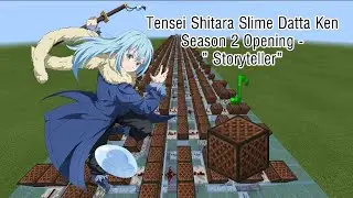 That Time I Got Reincarnated as a Slime S2 Opening - “ Storyteller “ | Minecraft Noteblock Cover |
