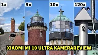 Xiaomi Mi 10 Ultra: Beste Smartphone Kamera 2020 | Foto & Video Test (Deutsch)