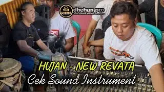 CEK SOUND (HUJAN) - NEW REVATA feat DHEHAN PRO