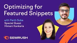 How to Optimize Content for the Featured Snippets