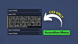 Accordion Menu Using HTML And CSS Only | Pure HTML And CSS Only