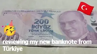 reviewing my new banknote from Türkiye 🥳🥳