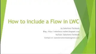 How to Include a Flow in LWC