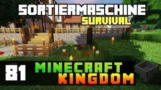 LP Minecraft Kingdom - Sortiermaschine 1.11.2 | Deutsch / German - #81 | Zockkit