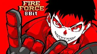 Inferno [8bit cover] - Fire Force Opening 1
