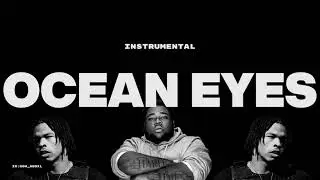 [NEW] OCEAN EYES - LIL BABY x ROD WAVE Type Beat