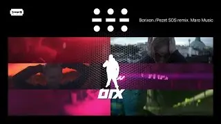 Borixon feat. Pezet - S.O.S (remix MaroMusic)