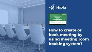 How to create or book meeting by using meeting room booking system ?