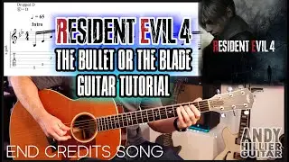 RESIDENT EVIL 4 REMAKE The Bullet Or The Blade Guitar Tutorial