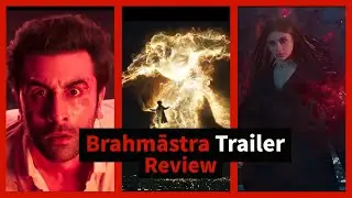 Brahmastra Trailer Review | Namaste Sinima #brahmastra #trailerreview