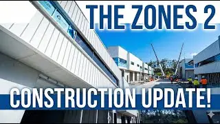 The Zones 2 Construction Update | November 2025