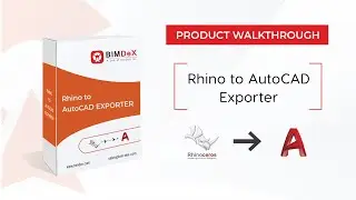 How to export Rhino model to AutoCAD | Rhino to AutoCAD Exporter Walkthrough Video
