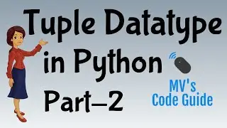 23.  Tuple Datatype Part-2