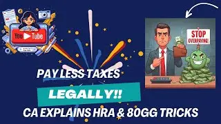 Pay Less Tax Legally! Chartered Accountant Explains HRA & 80GG Tricks!