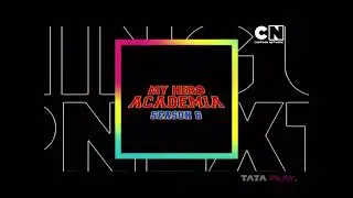 Cartoon Network India My Hero Academia Season 6 Coming Up Next Bumper (2024)