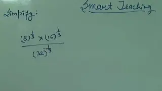 Simplify 8^1/3×16^1/3÷32^-1/3 | Simplify 8 power 1/3 * 16power 1/3 / 32 power -1/3 | Class 9 Maths