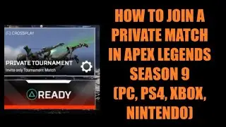 How to join a private match in apex legends