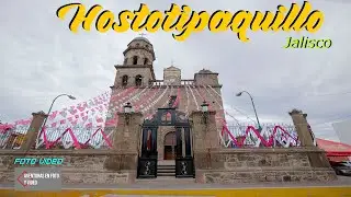 Hostotipaquillo, Jalisco (Foto Video)