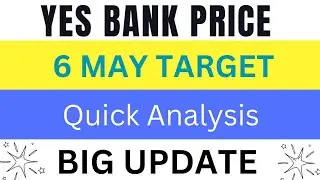 YES Bank Share latest News 🗞️- 6 May || yes bank share analysis || Yes BANK Share Target 🎯 💯
