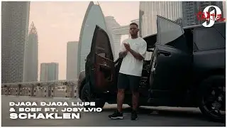 Djaga Djaga, Lijpe & Boef ft Josylvio - Schakelen