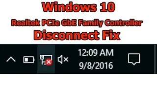 Internet Disconnect (Realtek PCIe GbE Family Controller)