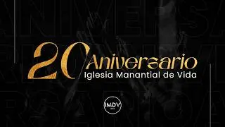 Aniversario 20 Años | Día 3 | 26-ABR-2026 | IMDVCHILE