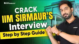 Tips to Crack IIM Sirmaur's Interview 🚀| IIM Interview Tips 🎯| Step-by-Step Guide 🔎