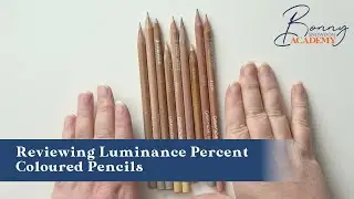 Reviewing the Luminance Percent Coloured Pencils | Materials Guide