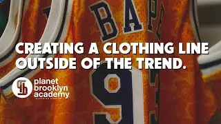 Creating A Clothing Line Outside Of The Trend.