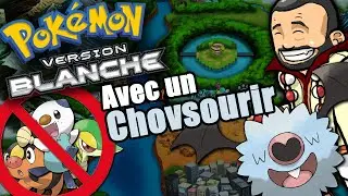 Finir Pokemon Blanc avec un Chovsourir