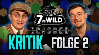 7 vs Wild CRASHED - Staffel 4 Folge 2 - Reaktion / Kritik / Besprechung #7vsWild