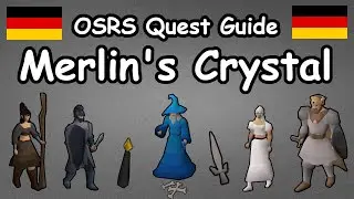 Merlin's Crystal Quest Guide [OSRS] [GERMAN]