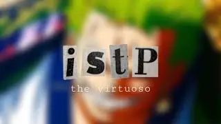 ISTP anime characters ✨