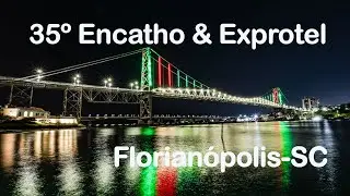 35º Encathlo & Exprotel reune hoteleiros de todo Brasil em Florianópolis