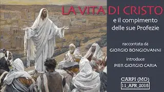 LA VITA DI #CRISTO: il compimento delle sue #profezie - CARPI