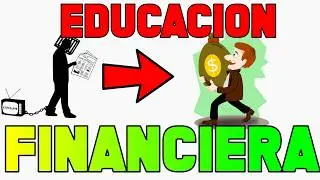 Qué es la Educación Financiera ✅