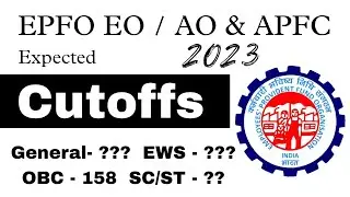 EPFO EO/ AO Cutoffs | APFC 2023 CUTOFF | Epfo cutoff 2023  