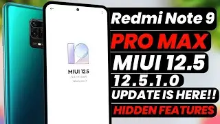 Redmi Note 9 Pro Max MIUI 12.5 Update | MIUI 12.5 Update Redmi Redmi Note 9 Pro Max | MIUI 12.5.1.0