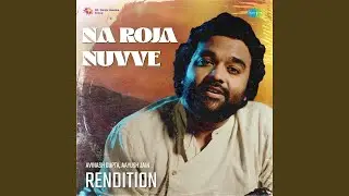 Na Roja Nuvve - Rendition