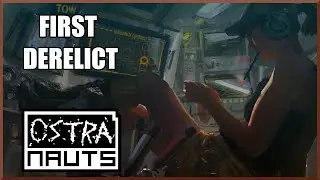 Ostranauts 0.14 - FIRST DERELICT Ep1: Hardcore Space Sim