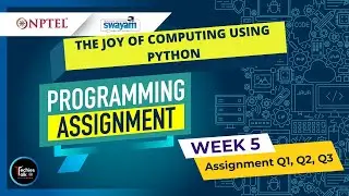NPTEL The Joy of Computing using Python Week5 All Programming Assignment Solutions 2023 | IIT Ropar