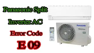 Panasonic air conditioner inverter error code e09