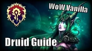 WoW Vanilla Class Guides - Druid