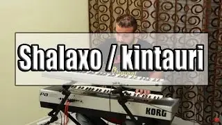 Shalaxo / kintauri